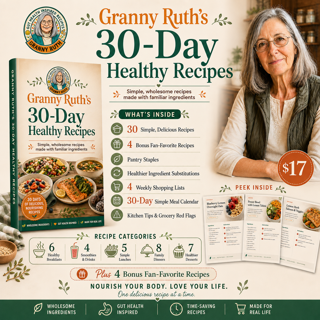 Granny Ruth's 30-Day Healthy Recipes